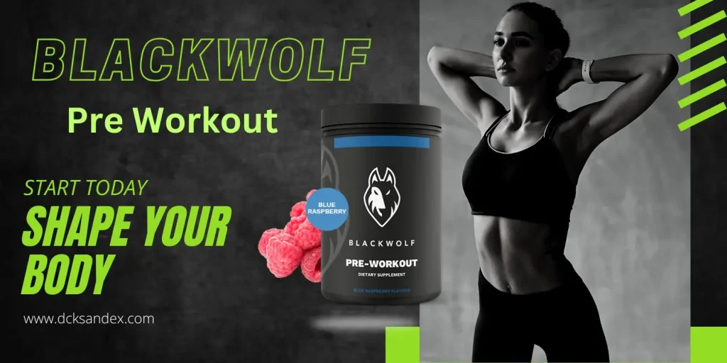 Blackwolf Pre Workout!