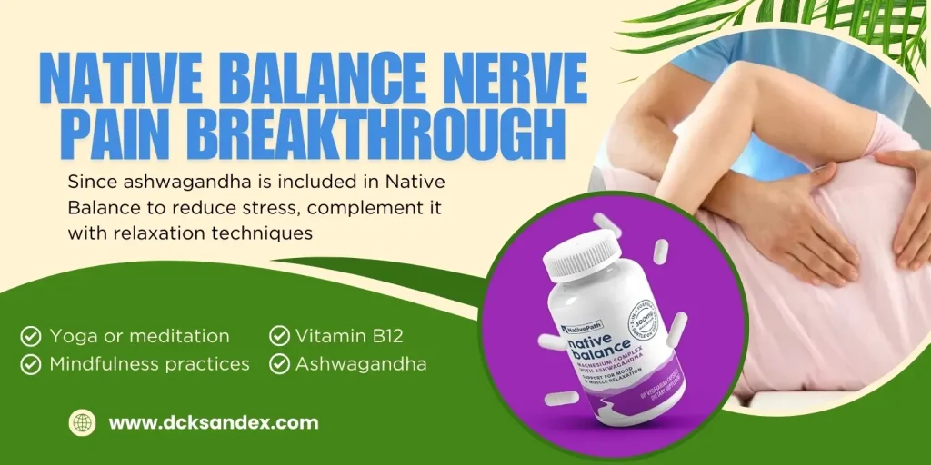 Native Balance: Natural Nerve Pain Relief Supplement for Better Health!