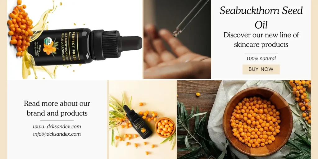 Seabuckthorn Seed Oil: A Natural Beauty and Health Boost!