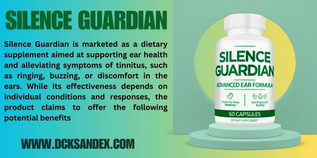 Silence Guardian: Natural Tinnitus Relief and Ear Health Supplement!